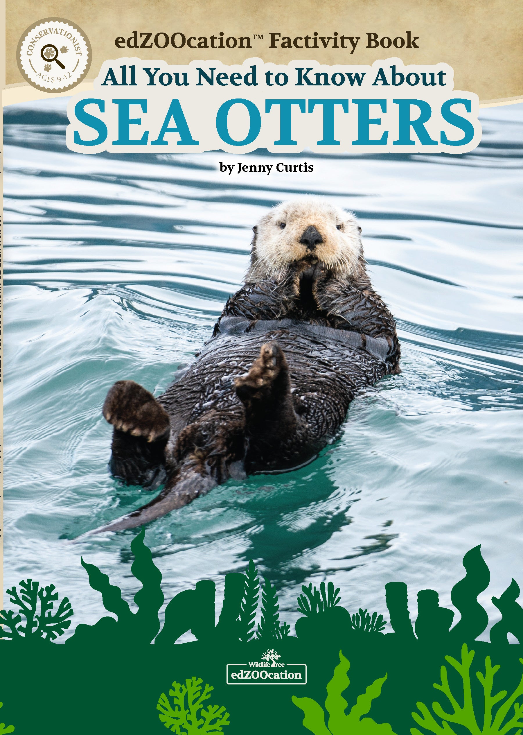 All You Need to Know About Sea Otters edZOOcation Conservationist Book - Paperback