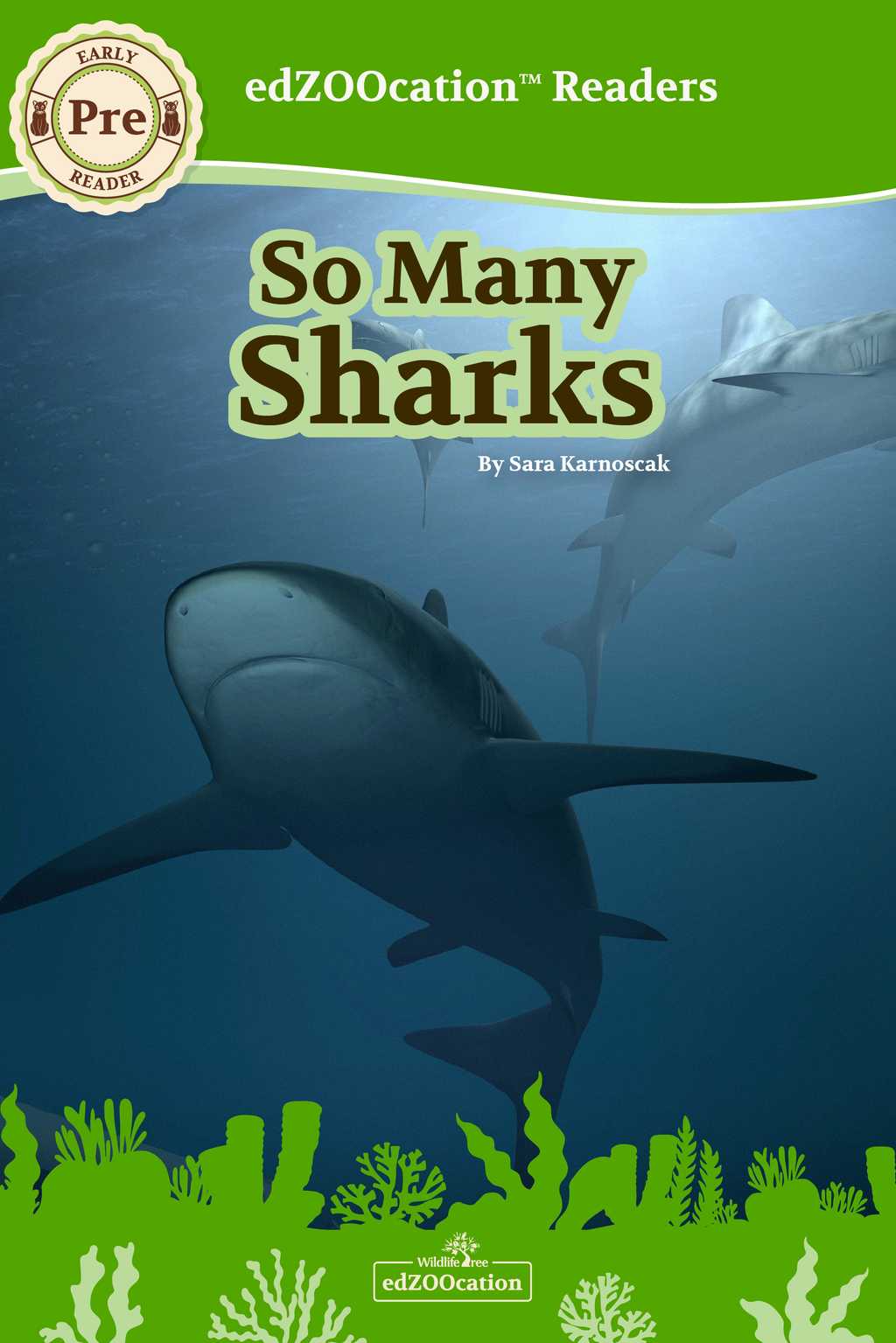 Cover of the book 'So Many Sharks' featuring illustrations of sharks in an underwater setting, indicating the book is for children and includes a author's name.