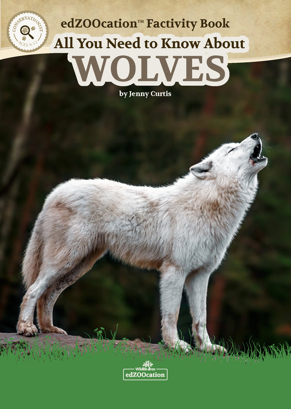 A book cover of 'All You Need to Know About Wolves' by Jeremy Curris featuring an image of a wolf howling in a natural setting.
