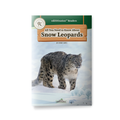 Book cover of 'All You Need to Know About Snow Leopards' with a snow leopard walking in the snow as the background.