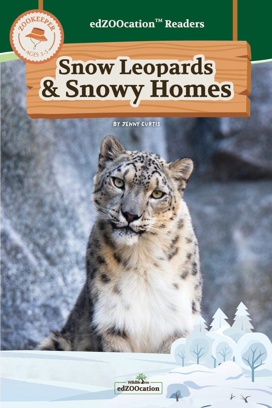 Book cover of 'Snow Leopards & Snowy Homes' with a snow leopard and winter landscape.